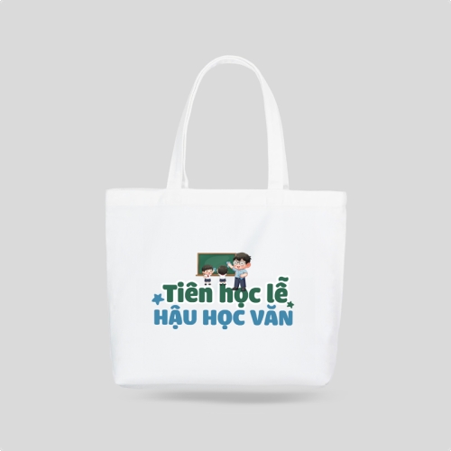 Mẫu thiết kế Túi canvas Tiên học lễ hậu hoạc văn