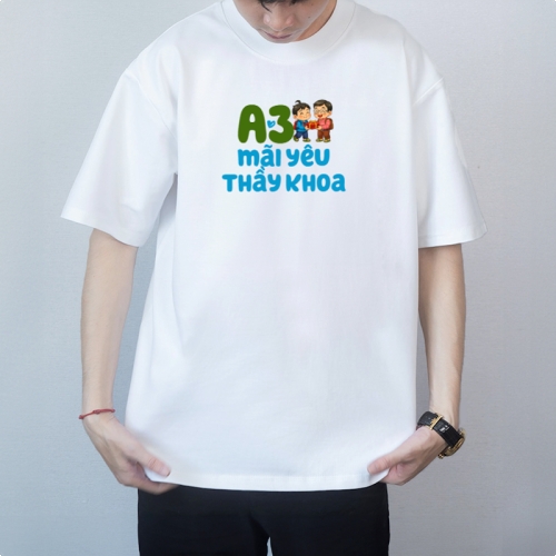 Mẫu thiết kế Áo thun A3 mãi yêu thầy Khoa