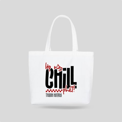 Mẫu thiết kế Túi canvas Lớp này chill phết