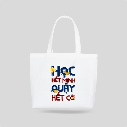 Mẫu thiết kế Túi canvas Học hết mình quậy hết cỡ