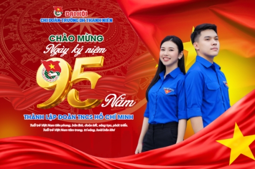 Ngày thành lập Đoàn TNCS Hồ Chí Minh 20/3