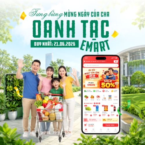 Tưng bừng mừng ngày của cha oanh tạc emart