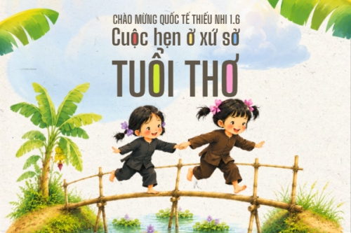 Cuộc hẹn ở xứ sở tuổi thơ