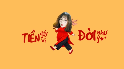 Tiền đầy ví đời như ý