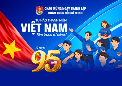 Chào mừng kỷ niệm ngày thành lập Đoàn TNCS Hồ Chí Minh 26/3