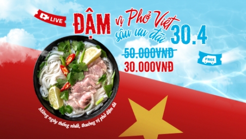 Đậm vị Phở Việt đậm sâu ưu đãi