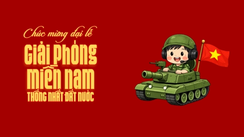 Mừng ngày Giải phóng miền Nam, thống nhất đất nước