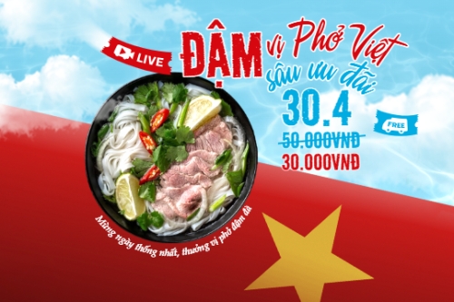 Đậm vị Phở Việt đậm sâu ưu đãi