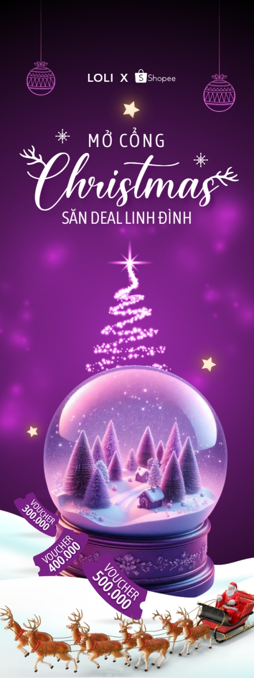 Mở cổng Christmas săn deal linh đình