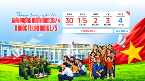 Thông báo nghỉ lễ Giải phóng miền Nam 30/4 và Quốc tế Lao động 1/5