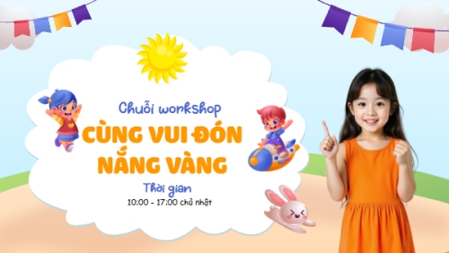 Quốc tế thiếu nhi, trẻ em,1/6, International Children's Day, children , sự kiện, event, chương trình, sale, giải trí, entertainment