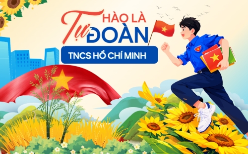 Tự hào là Đoàn TNCS HCM