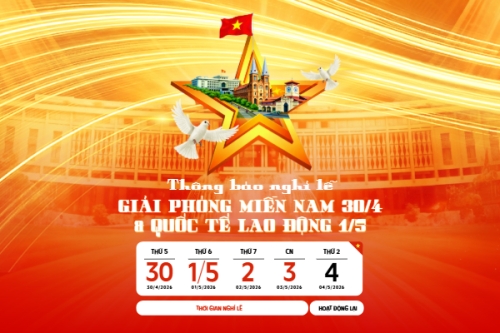 Thông báo nghỉ lễ Giải phóng miền Nam 30/4 và Quốc tế Lao động 1/5