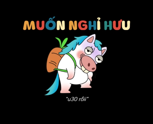 Muốn nghỉ hưu, u30 rồi