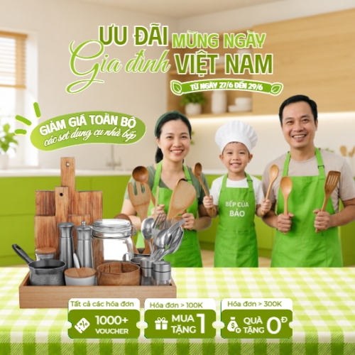Ưu đãi mừng ngày gia đình Việt Nam