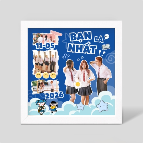 Bạn là nhất