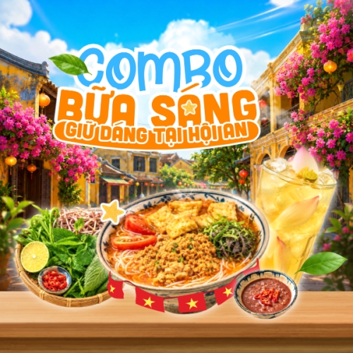 Combo bữa sáng giữ dáng tại Hội An