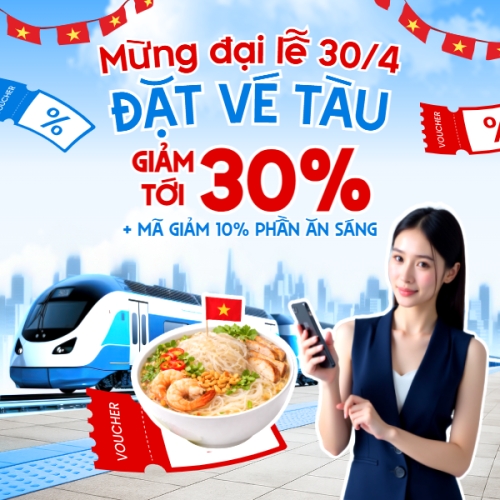 Mừng đại lễ 30/4 đặt vé tàu giảm tới 30%