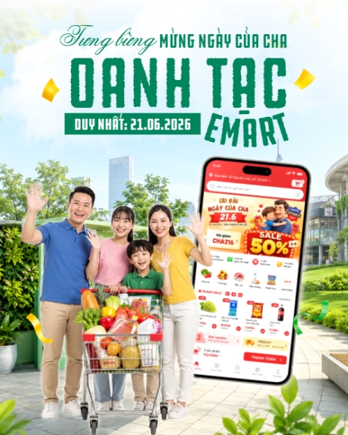 Tưng bừng mừng ngày của cha oanh tạc emart