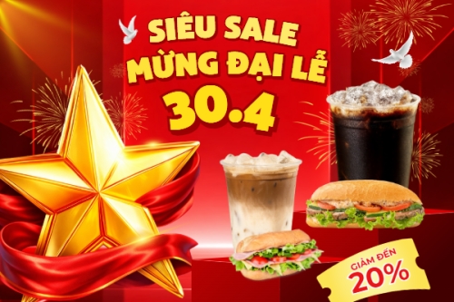 Siêu sale mừng đại lễ 30.4