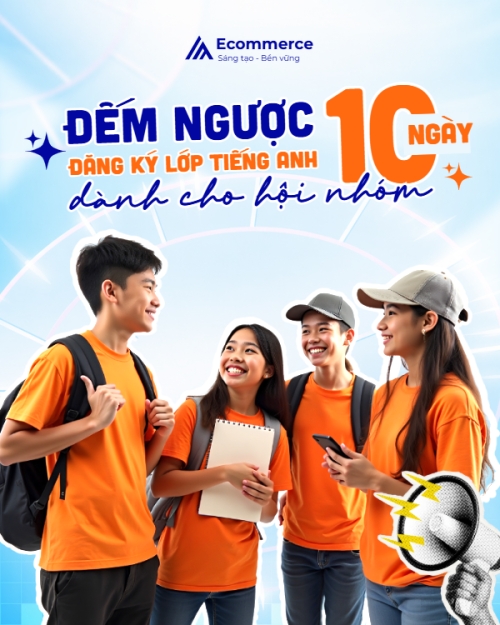 Đếm ngược 10 ngày đăng ký lớp tiếng Anh
