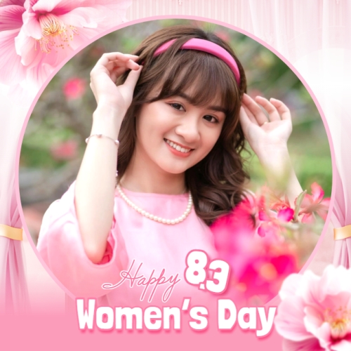 Happy Women's Day 8/3