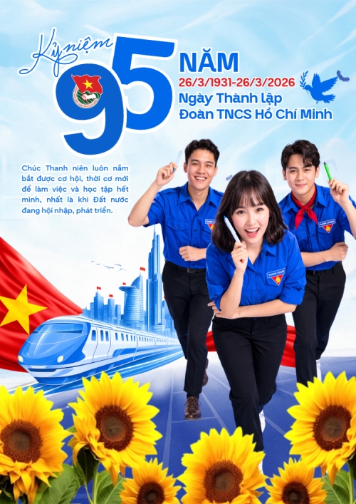 Chào mừng kỷ niệm ngày thành lập Đoàn TNCS Hồ Chí Minh 26/3