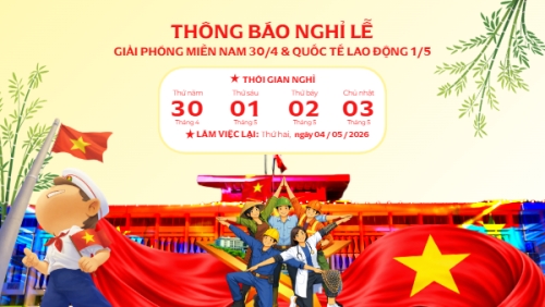 Thông báo nghỉ lễ Giải phóng miền Nam 30/4 và Quốc tế Lao động 1/5