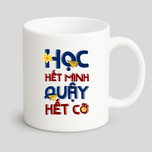 Học hết mình quậy hết cỡ