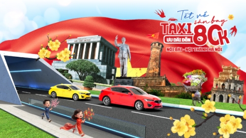 Tết về taxi sân bay ưu đãi đến 80k
