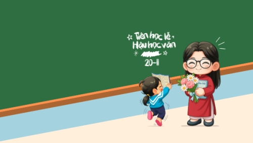 tiên học lễ hậu học văn 20/11