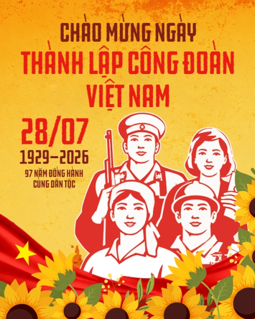 Kỷ niệm 97 năm ngày thành lập công đoàn 28/7