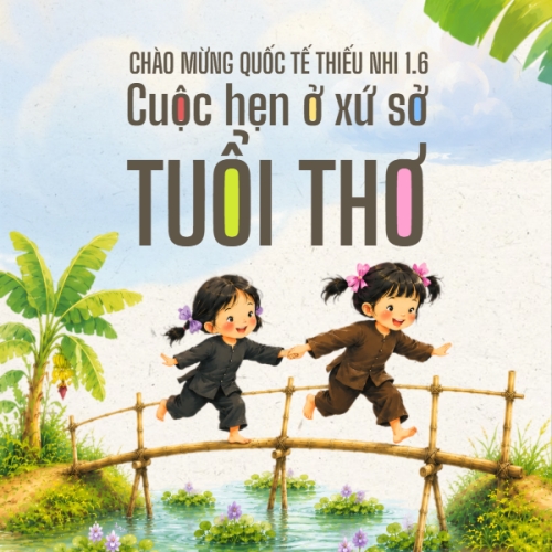 Cuộc hẹn ở xứ sở tuổi thơ