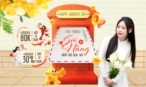 Yêu thương gửi nàng hàng vạn deal hot