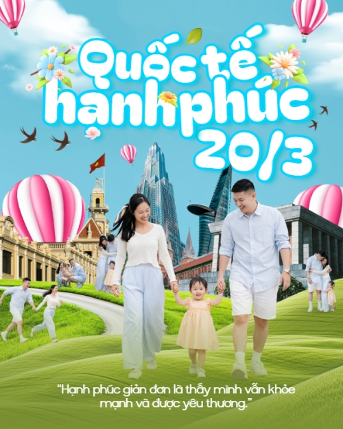 Quốc tế hạnh phúc 20/3