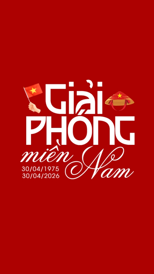 Mừng lễ 30/4 Giải Phóng Miền Nam