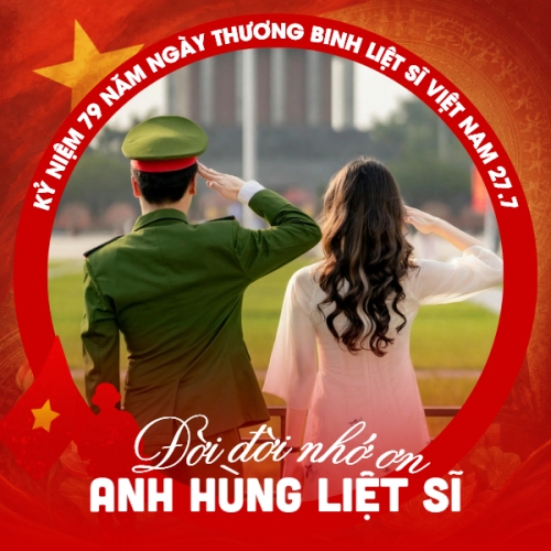 Chào mừng ngày Thương binh liệt sĩ Việt Nam 27.7