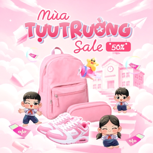 Mùa tựu trường sale 50%