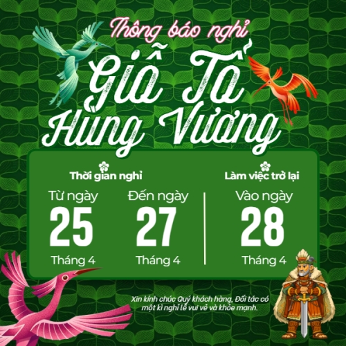 Thông báo nghỉ lễ Giỗ Tổ Hùng Vương