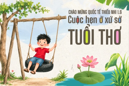 Cuộc hẹn ở xứ sở tuổi thơ