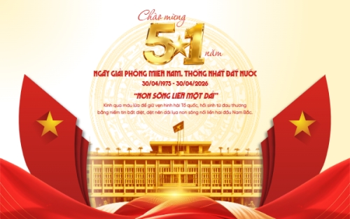 Chào mừng 51 năm giải phóng miền Nam, thống nhất đất nước 30/4