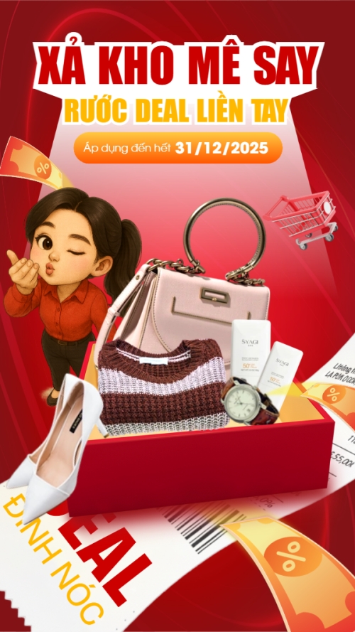 Xả kho mê say rước deal liền tay