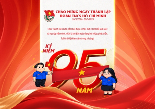 Chào mừng kỷ niệm ngày thành lập Đoàn TNCS Hồ Chí Minh 26/3