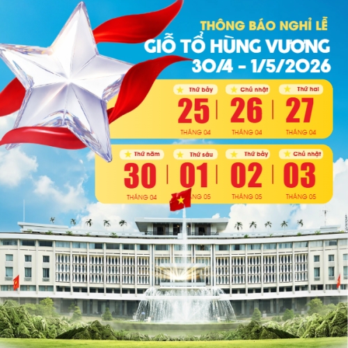 Thông báo nghỉ lễ Giỗ Tổ và 30/4-1/5