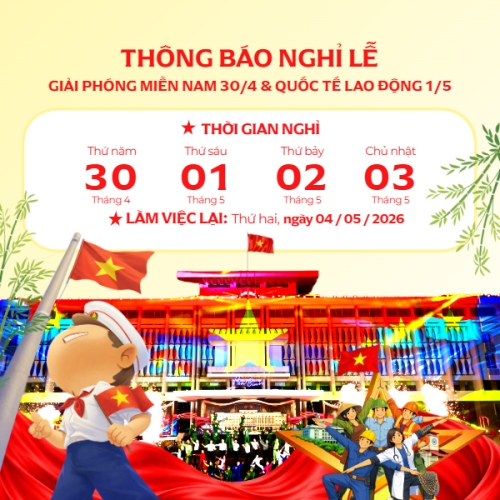 Thông báo nghỉ lễ Giải phóng miền Nam 30/4 và Quốc tế Lao động 1/5