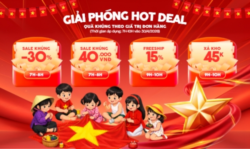 Giải phóng Hot Deal 30/4 và 1/5