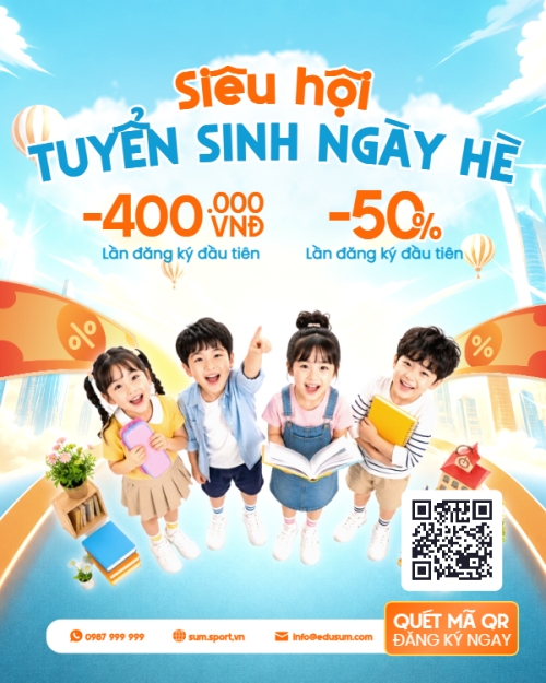 Siêu hội tuyển sinh ngày hè