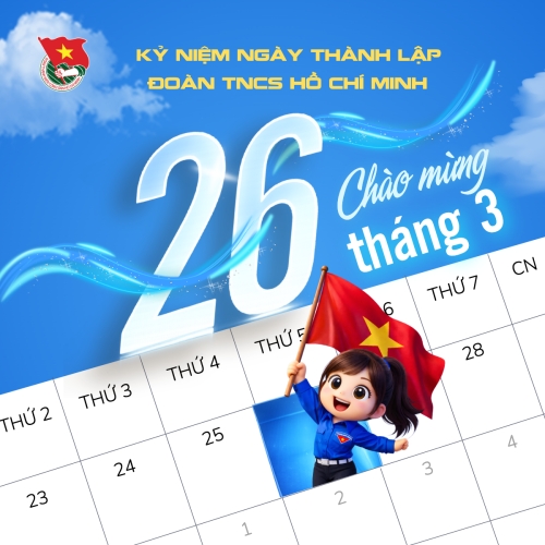 Kỷ niệm ngày thành lập đoàn TNCS HCM