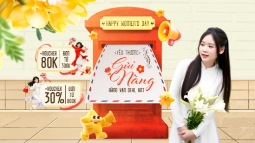 Yêu thương gửi nàng hàng vạn deal hot