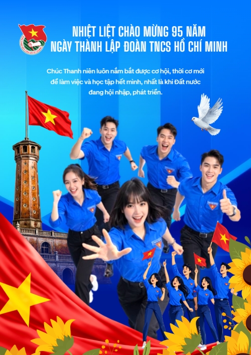 Nhiệt liệt chào mừng ngày thành lập Đoàn TNCS Hồ Chí Minh